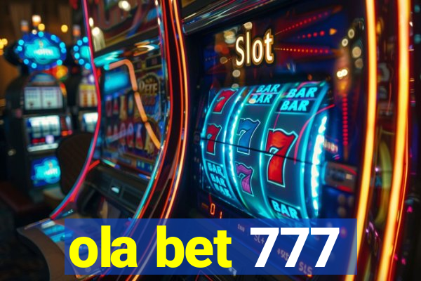 ola bet 777